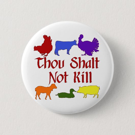 Thou Shalt niet vermoord Ronde Button 5,7 Cm (Voorkant)