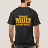 THOUGHT POLICE T-SHIRT (Achterkant)