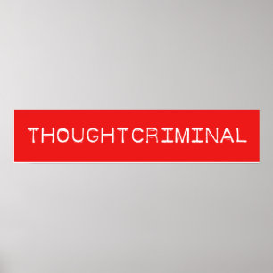 THOUGHTCRIMINAAL POSTER
