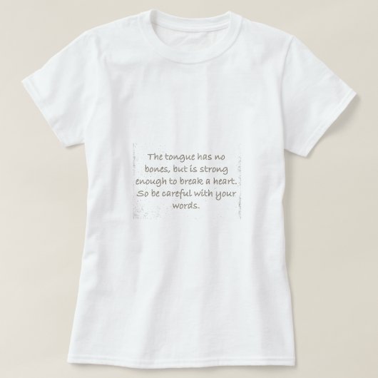 THOUGHTFULNESS TONGUE STERKTE VOLDOENDE BREAK HART T-SHIRT (Design voorkant)