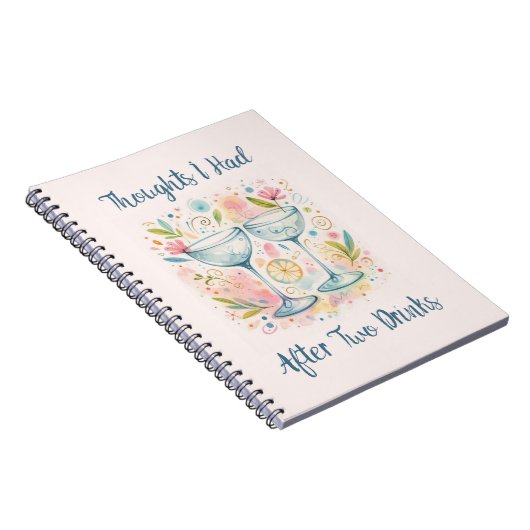 Thoughts I had after two drinks Notebook Notitieboek (Rechterzijde)