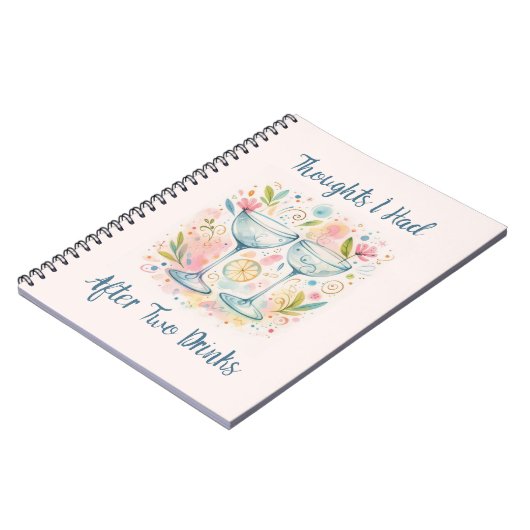 Thoughts I had after two drinks Notebook Notitieboek (Linkerzijde)