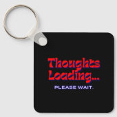 Thoughts Loading | Metal Square Keychain (Voorkant)