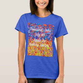 Thousand Oaks JUly 4 applepie wedstrijd abstracte T-shirt