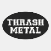 Thrash Metal Ovale Sticker (Voorkant)