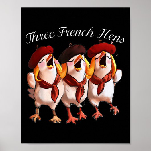 Three French Hens Singing The 12 Days Song, Christ Poster (Voorkant)
