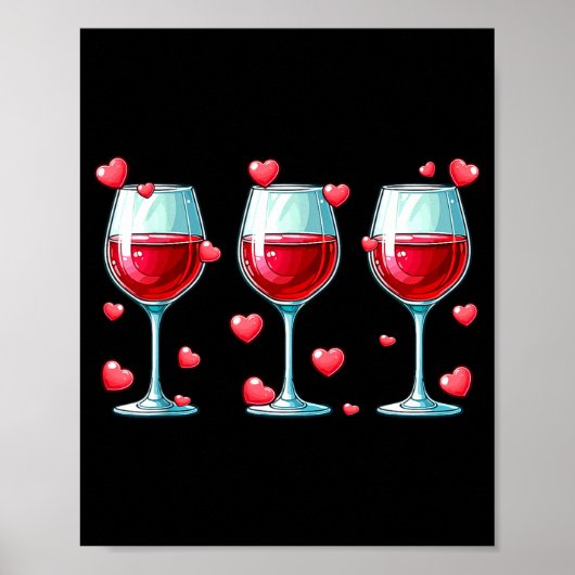 Three Gles Of Wine Valentine's Day Couple Funny Dr Poster (Voorkant)