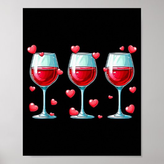 Three Gles Of Wine Valentines Day Couple Funny Dri Poster (Voorkant)