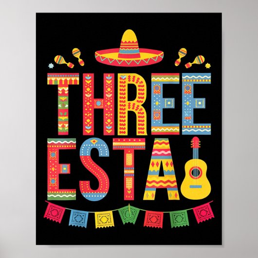 Threeesta 3e verjaardagsfeest hoed Mexicaans Poster (Voorkant)