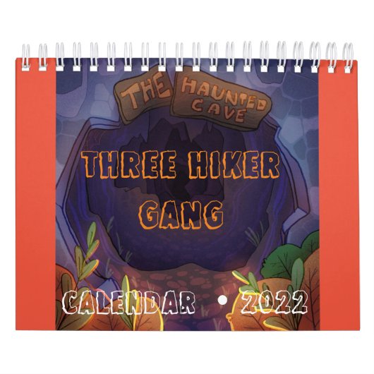 #ThreeHikerGangInTheHauntedCave Kalender (Hoes)