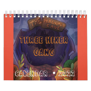 #ThreeHikerGangInTheHauntedCave Kalender