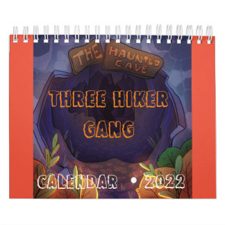 #ThreeHikerGangInTheHauntedCave  Kalender