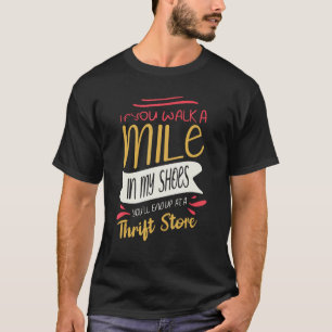 Thrifting Lover Thrifter Thrift Shop Whisperer T-shirt