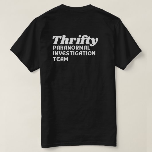 Thrifty Paranormal Investigation Team T-Shirt (Design achterkant)