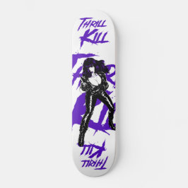 Thrill Kill Punk Horror Femme Ondergrondse Grafisc Persoonlijk Skateboard