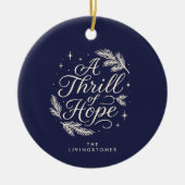Thrill of Hope Navy  Photo Religious Keramisch Ornament (Voorkant)