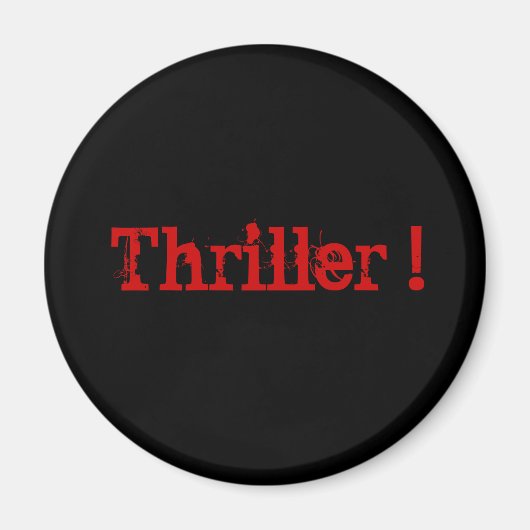 Thriller. Magneet (Voorkant)