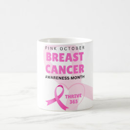 Thrive 365 Breast Cancer Awareness Month 2024 Koffiemok