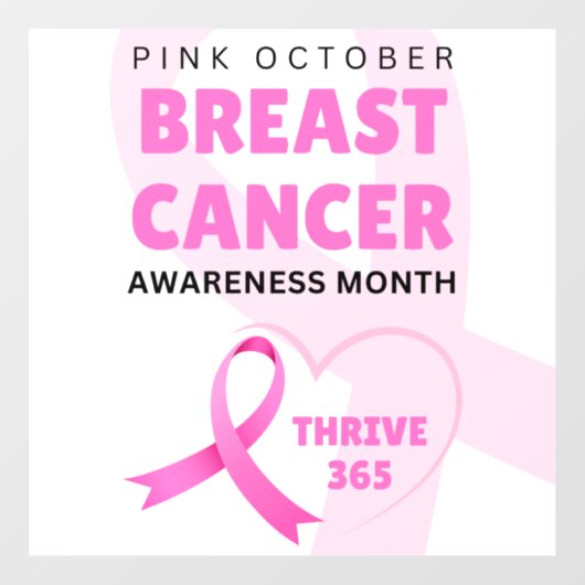 Thrive 365 Breast Cancer Awareness Month 2024 Raamsticker (Vel)