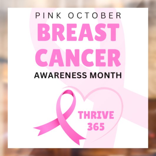 Thrive 365 Breast Cancer Awareness Month 2024 Raamsticker (Vel 2)