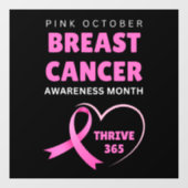 Thrive 365 Breast Cancer Awareness Month 2024 Raamsticker (Vel)