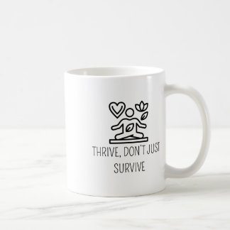 Thrive overleeft niet alleen de geestelijke gezond koffiemok