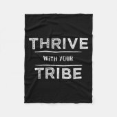 Thrive With Your Tribe Shirt Gift  Fleece Deken (Voorkant)