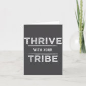 Thrive With Your Tribe Shirt Gift  Kaart (Voorkant)