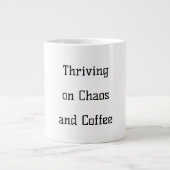 Thriving on Chaos (en Koffie) grappige mok (Voorkant)