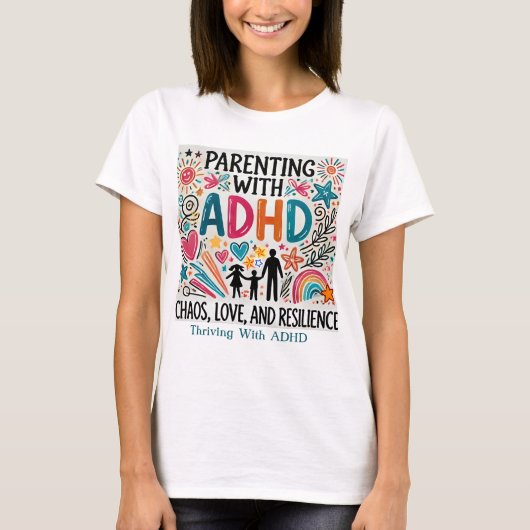 Thriving with ADHD - Ouderschap met ADHD T-shirt (Voorkant)