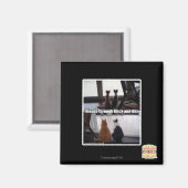 Through thick and thin magneet (Voorkant / Achterkant)