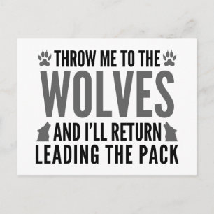 Throw Me To The Wolves Briefkaart