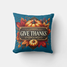 Throw Pillow give thanks pumpkin  Kussen