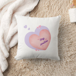 Throw pillow with heart design - Stay positive Kussen