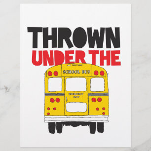 Throw under the Bus Yellow School Bus Funny Quote
