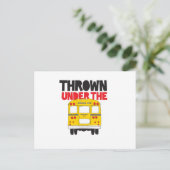 Throw under the Bus Yellow School Bus Funny Quote Briefkaart (Staand voorkant)