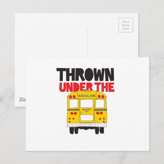 Throw under the Bus Yellow School Bus Funny Quote Briefkaart (Voorkant / Achterkant)