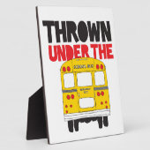Throw under the Bus Yellow School Bus Funny Quote Fotoplaat (Zijkant)