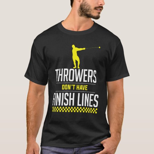 Thrower Finish Lines Hammer Throwing Throw Athleti T-shirt (Voorkant)