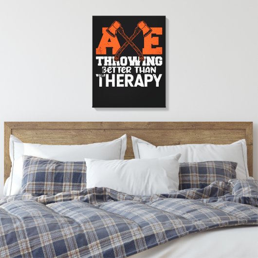 Throwing Better Than Therapy Canvas Afdruk (Insitu (Slaapkamer))