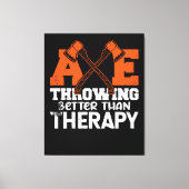 Throwing Better Than Therapy Canvas Afdruk (Voorkant)