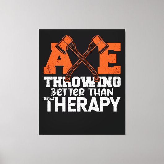 Throwing Better Than Therapy Canvas Afdruk (Voorkant)