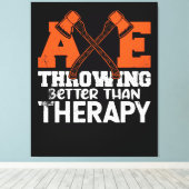 Throwing Better Than Therapy Canvas Afdruk (Insitu (Houten vloer))