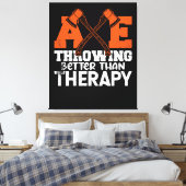 Throwing Better Than Therapy Canvas Afdruk (Insitu (Slaapkamer))