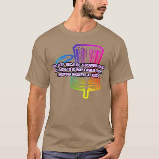 Throwing Discs at Baskets Sports Disc Golf Games f T-shirt (Voorkant)