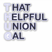 THUG - dat nuttige Uniegal Sticker (Voorkant)