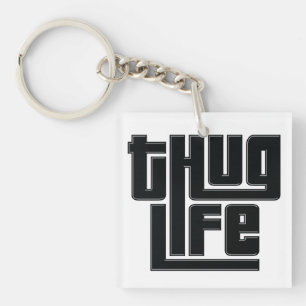 Thug Life acrylic sleutelhanger