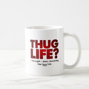 Thug Life Hug Life Funny Mug Koffiemok