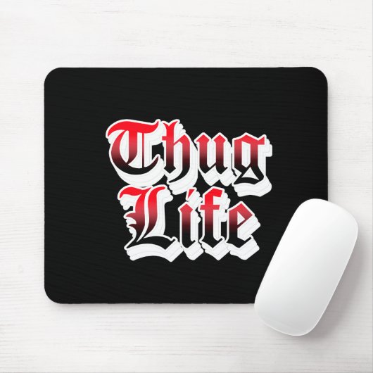 Thug Life Mouse Pad Muismat (Met muis)
