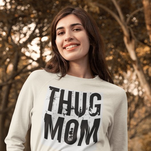 THUG MAM GRAPPIGE moederdag T-shirts